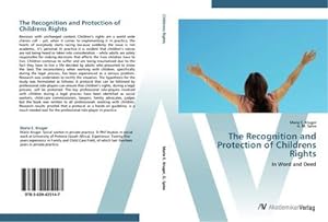 Image du vendeur pour The Recognition and Protection of Childrens Rights : In Word and Deed mis en vente par AHA-BUCH GmbH