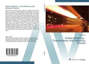 Imagen del vendedor de Urban Mobility - Transference and Atlanta's Transit a la venta por AHA-BUCH GmbH