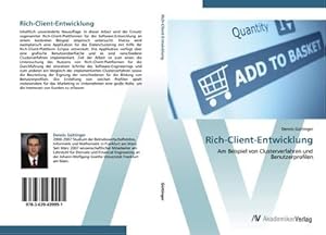 Image du vendeur pour Rich-Client-Entwicklung : Am Beispiel von Clusterverfahren und Benutzerprofilen mis en vente par AHA-BUCH GmbH