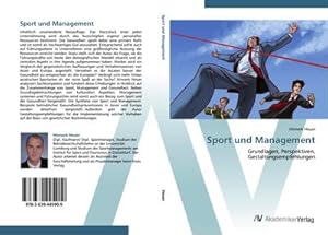 Imagen del vendedor de Sport und Management : Grundlagen, Perspektiven, Gestaltungsempfehlungen a la venta por AHA-BUCH GmbH