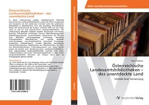 Seller image for sterreichische Landesamtsbibliotheken  das unentdeckte Land : Vorteile ihrer Vernetzung for sale by AHA-BUCH GmbH