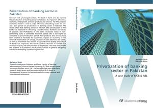 Seller image for Privatization of banking sector in Pakistan : A case study of MCB & ABL for sale by AHA-BUCH GmbH