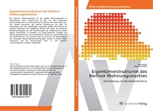 Seller image for Eigentmerstrukturen des Berliner Wohnungsmarktes : Entwicklung und Bestandsaufnahme for sale by AHA-BUCH GmbH