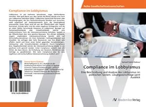 Imagen del vendedor de Compliance im Lobbyismus a la venta por BuchWeltWeit Ludwig Meier e.K.