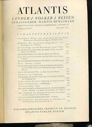 Atlantis Heft 11 November 1933. Themen: Luther als Propangadist. usw. Siehe Abbildungen . Mit Tie...