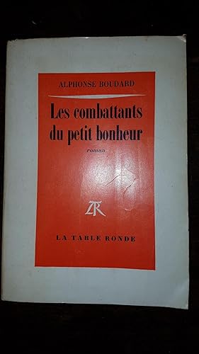 Imagen del vendedor de Les combattants du petit bonheur a la venta por AHA BOOKS