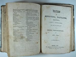 Imagen del vendedor de LA COCINA MODERNA PERFECCIONADA,  SEA EL COCINERO INSTRUIDO, SEGUN LOS ADELANTOS DEL DIA, EN EL ARTE CULINARIO Y LA PRCTICA DE LOS COCINEROS DE MAS FAMA.TRATADO DEL ARTE DE TRINCHAR Y MODO DE SERVIR A UNA MESA: CONSERVACIN DE CARNES, PESCADOS, LEGUMBRES Y FRUTAS: PERFECCIN Y CONSERVACIN DE LOS VINOS, Y ELABORACIN DE BEBIDAS ARTIFICIALES: PRECEPTOS HIJINICOS RELATIVOS  LA COMIDA Y BEBIDA.TRATADO DE REPOSTERIA, PASTELERA, CONFITERIA, CAFE Y BOTILLERIA, a la venta por Costa LLibreter