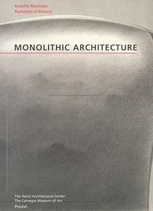 Imagen del vendedor de MONOLITHIC ARCHITECTURE. a la venta por Librera Javier Fernndez