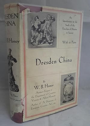 Dresden China. An Introduction to the Study of Meissen Porcelain. FIRST EDITION.