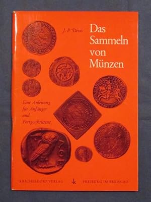Das Sammeln von Münzen. Eine Anleitung für Anfänger und Fortgeschrittene.