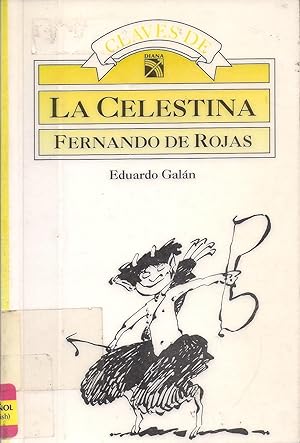 Seller image for Claves de La Celestina: Fernando de Rojas HD 74 for sale by Charles Lewis Best Booksellers