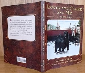 Lewis and Clark and Me: A Dog's Tale