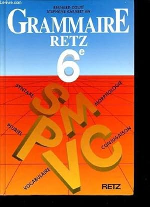 Seller image for GRAMMAIRE RETZ - 6e - SPECIMEN for sale by Le-Livre