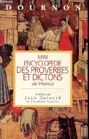 Bild des Verkufers fr MINI ENCYCLOPEDIE DES PROVERBES ET DICTONS DE FRANCE zum Verkauf von Le-Livre