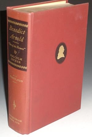 Benedict Arnold; Son of the Havens (inscribed By the Author to James D. Horan)