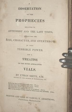 A Dissertation on the Prophecies Relative to Antichrist and the Last Times; Exhibiting the Rise, ...