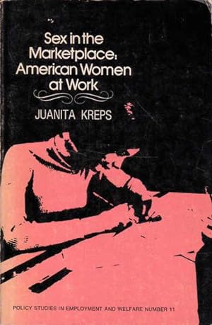 Seller image for Sex in the Marketplace: American Women at Work for sale by Goulds Book Arcade, Sydney