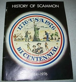 Seller image for History of Scammon (Kansas) 1884-1976: The Story of the City of Scammon for sale by Easy Chair Books