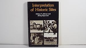 Interpretation of historic sites