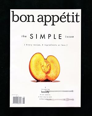 Bild des Verkufers fr Bon Apptit - August, 2017. 'The Simple Issue'. New 'Basically' Website; Eat a Peach; Sun, Surf & Sumac; Art of Simplicity; Avocado Toast; Eat Like a Greek; Caprese; Caramelization; Italian Veggie Hoagie; Charleston; Halibut; Fruit Punch zum Verkauf von Singularity Rare & Fine