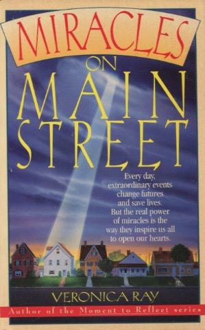 Seller image for Miracles on Main Street for sale by Kenneth A. Himber