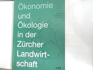 Imagen del vendedor de konomie und kologie in der Zrcher Landwirtschaft. a la venta por Antiquariat Bookfarm