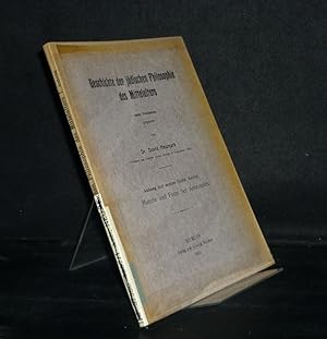 Bild des Verkufers fr Geschichte der jdischen Philosophie des Mittelalters nach Problemen dargestellt von David Neumark. Angang zum ersten Bande, Kapitel: Materie und Form bei Aristoteles. zum Verkauf von Antiquariat Kretzer