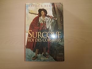 Seller image for Surcouf, roi des corsaires for sale by Le temps retrouv