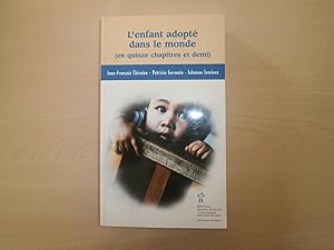 Imagen del vendedor de L'enfant adopt dans le monde (en quinze chapitres et demi) a la venta por Le temps retrouv