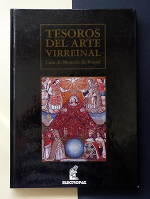 Seller image for Tesoros del Arte Virreinal. Casa de Moneda de Potos for sale by Il Tuffatore