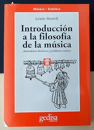 Introducción a la filosofía de la música. Antecedentes históricos y problemas estéticos