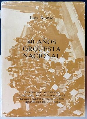 40 años Orquesta Nacional