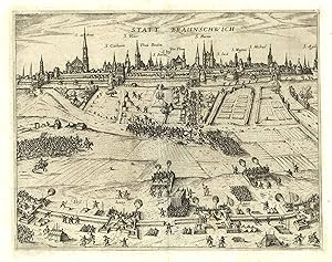 Gesamtansicht mit Belagerung im Jahre 1615 ('Statt Braunschwich').