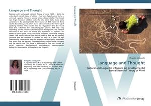 Seller image for Language and Thought : Cultural and Linguistic Influence on Developmental Neural Bases of Theory of Mind for sale by AHA-BUCH GmbH