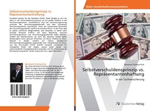 Seller image for Selbstverschuldensprinzip vs. Reprsentantenhaftung : in der Sachversicherung for sale by AHA-BUCH GmbH