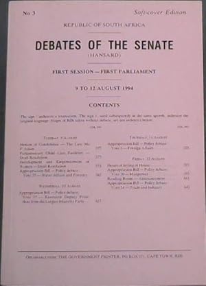 Republic of South Africa - Debates of the Senate - First Session-First Parliament : 9 to 12 Augus...