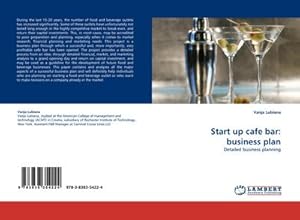 Seller image for Start up cafe bar: business plan for sale by BuchWeltWeit Ludwig Meier e.K.