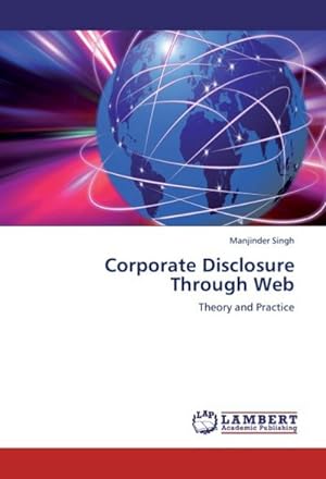 Seller image for Corporate Disclosure Through Web : Theory and Practice for sale by AHA-BUCH GmbH