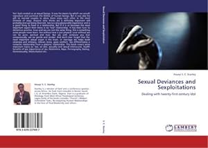 Seller image for Sexual Deviances and Sexploitations : Dealing with twenty-first century Idol for sale by AHA-BUCH GmbH