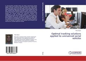 Seller image for Optimal tracking solutions applied to unmanned aerial vehicles for sale by AHA-BUCH GmbH