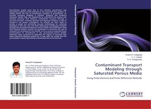 Seller image for Contaminant Transport Modeling through Saturated Porous Media : Using Finite Element and Finite Difference Methods for sale by AHA-BUCH GmbH