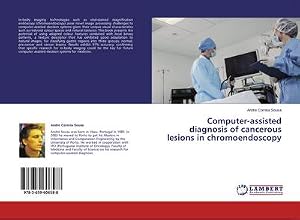 Immagine del venditore per Computer-assisted diagnosis of cancerous lesions in chromoendoscopy venduto da AHA-BUCH GmbH
