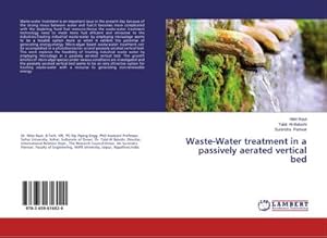 Immagine del venditore per Waste-Water treatment in a passively aerated vertical bed venduto da AHA-BUCH GmbH