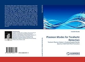 Immagine del venditore per Plasmon Modes for Terahertz Detection : Terahertz Plasmon Modes in Grating Coupled Double Quantum Well Field Effect Transistors venduto da AHA-BUCH GmbH
