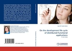 Image du vendeur pour On the development life cycle of distributed functional applications : A case study mis en vente par AHA-BUCH GmbH