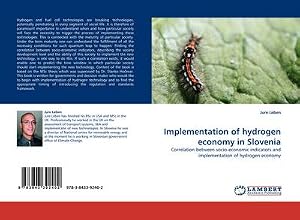 Seller image for Implementation of hydrogen economy in Slovenia : Correlation between socio-economic indicators and implementation of hydrogen economy for sale by AHA-BUCH GmbH