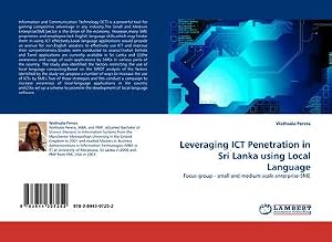 Immagine del venditore per Leveraging ICT Penetration in Sri Lanka using Local Language : Focus group - small and medium scale enterprise-SME venduto da AHA-BUCH GmbH