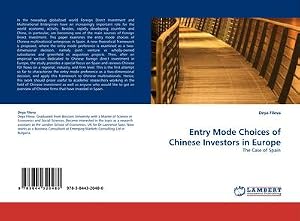 Immagine del venditore per Entry Mode Choices of Chinese Investors in Europe : The Case of Spain venduto da AHA-BUCH GmbH
