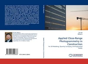 Seller image for Applied Close-Range Photogrammetry in Construction : For 3D Modeling, Quantity Surveying, and Augmented Reality for sale by AHA-BUCH GmbH