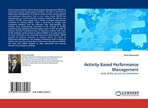 Immagine del venditore per Activity Based Performance Management : state-of-the-art and not time driven venduto da AHA-BUCH GmbH